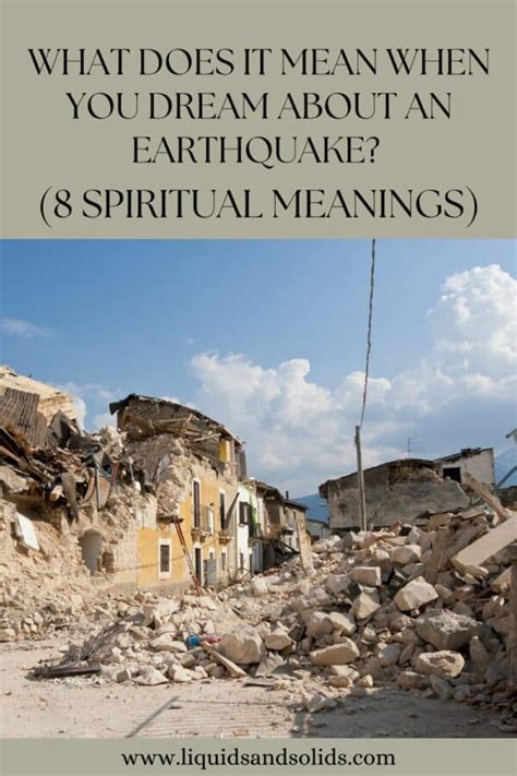 8 Spiritual Meanings When You Dream About An Earthquake.